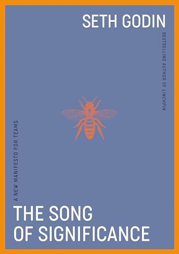 The Song of Significance: A New Manifesto for Teams Cover
