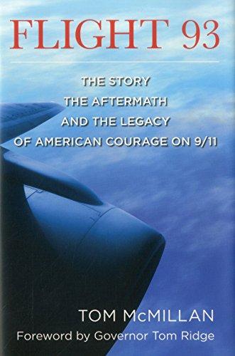 Flight 93: The Story, the Aftermath, and the Legacy of American Courage on 9/11 Cover