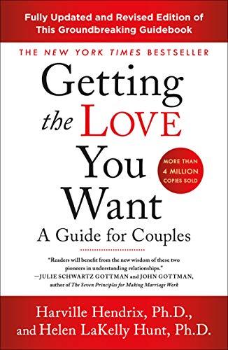Getting the Love You Want: A Guide for Couples: Third Edition Cover