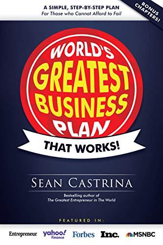 World's Greatest Business Plan: That Works! Cover