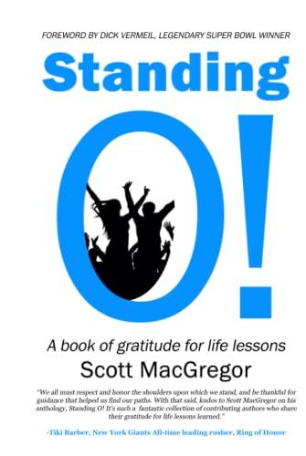 Standing O!: A Book of Gratitude for Life Lessons Cover