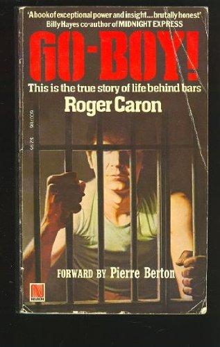 Go-boy!: The True Story of Life Behind Bars Cover