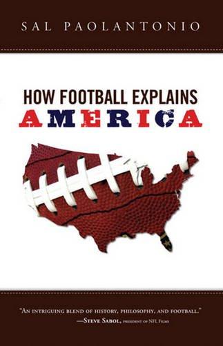 How Football Explains America Cover