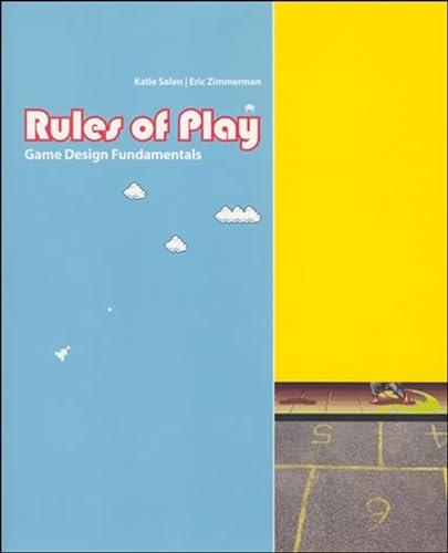Rules of Play: Game Design Fundamentals (Mit Press) Cover