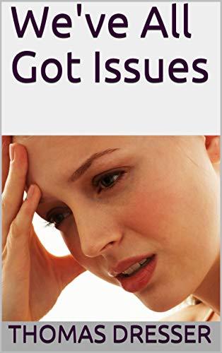 We've All Got Issues Cover