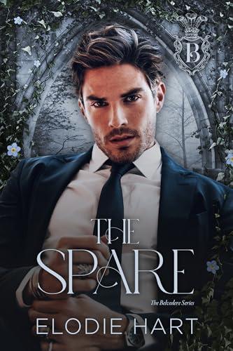 The Spare: An Arranged Marriage Romance with a Modern-Day Duke (Belvedere Book 2) Cover