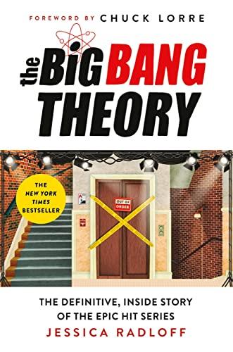 The Big Bang Theory: The Definitive, Inside Story of the Epic Hit Series Cover