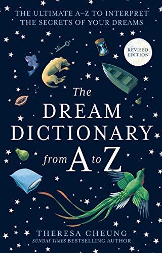 The Dream Dictionary from A to Z [Revised edition]: The Ultimate A–Z to Interpret the Secrets of Your Dreams Cover