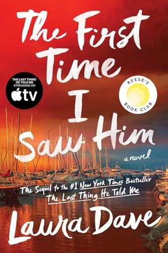 The First Time I Saw Him (A Reese Witherspoon Book Club Pick) Cover