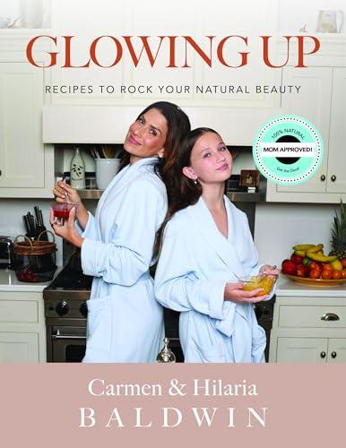 Glowing Up: Recipes To Rock Your Natural Beauty Cover