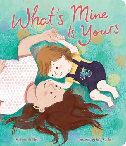 What's Mine Is Yours Cover