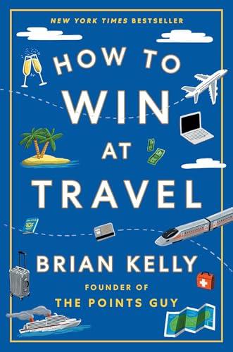 How to Win at Travel Cover