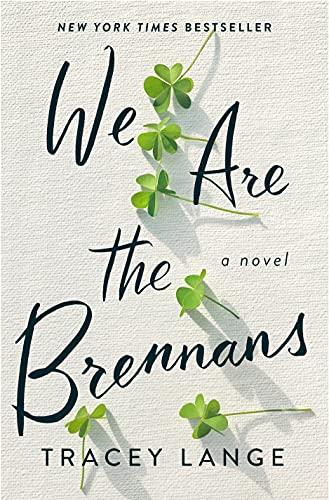 We Are the Brennans: A Novel Cover