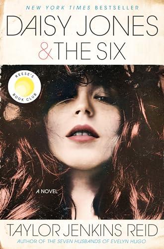 Daisy Jones & The Six: Reese's Book Club: A Novel Cover