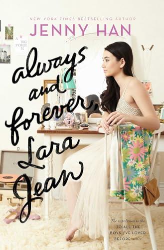 Always and Forever, Lara Jean (To All the Boys I've Loved Before) Cover