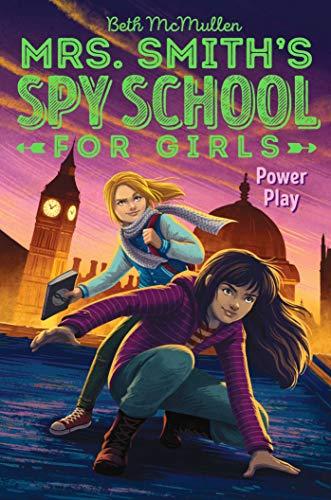 Power Play (Mrs. Smith's Spy School for Girls) Cover