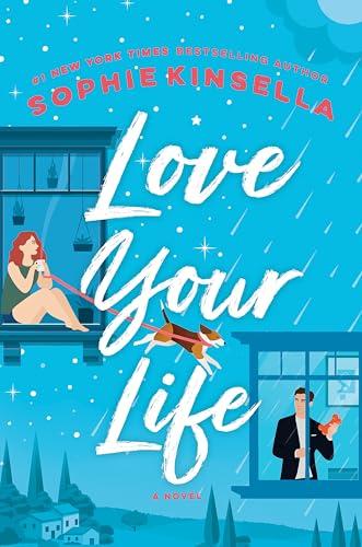 Love Your Life: A Novel Cover