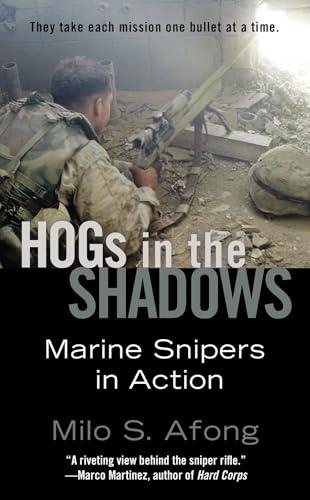 Hogs in the Shadows: Marine Snipers in Action Cover