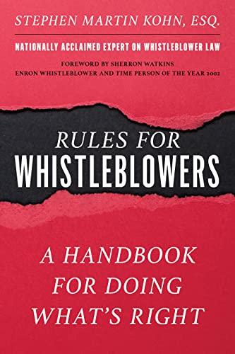 The Rules for Whistleblowers: A Handbook for Doing What's Right Cover
