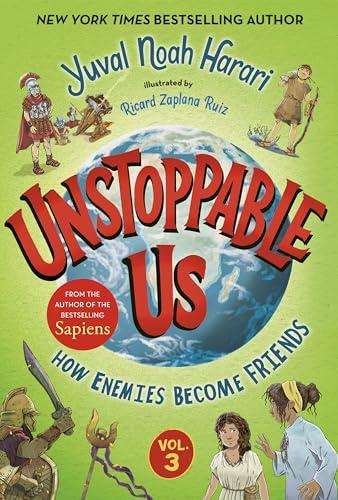 Unstoppable Us, Volume 3: How Enemies Become Friends Cover