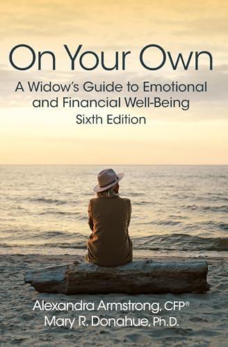 On Your Own: A Widow's Guide to Emotional and Financial Well-Being Cover