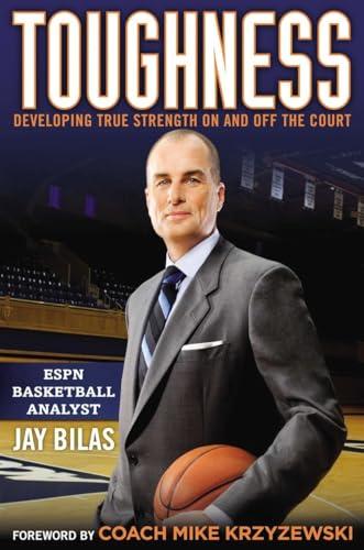 Toughness: Developing True Strength On and Off the Court Cover