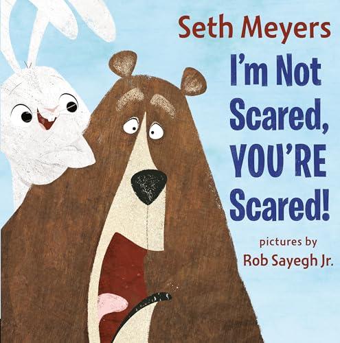 I'm Not Scared, You're Scared cover
