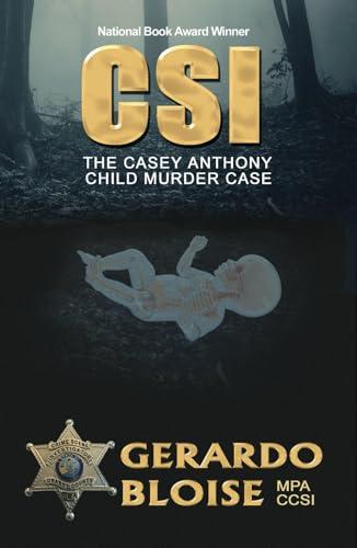 CSI: The Casey Anthony Child Murder Case Cover