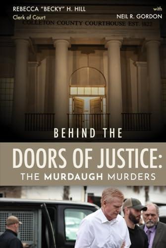 Behind the Doors of Justice: The Murdaugh Murders Cover