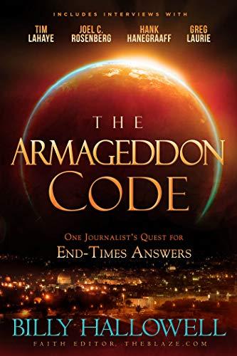 The Armageddon Code: One Journalist's Quest for End-Times Answers Cover