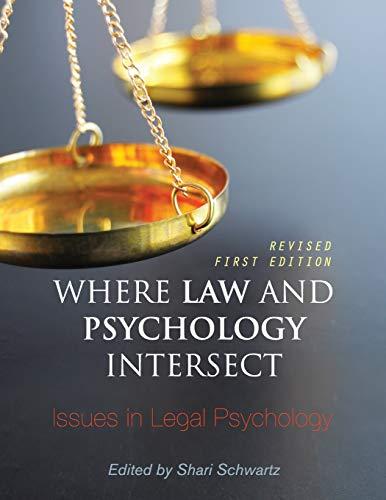 Where Law and Psychology Intersect: Issues in Legal Psychology Cover