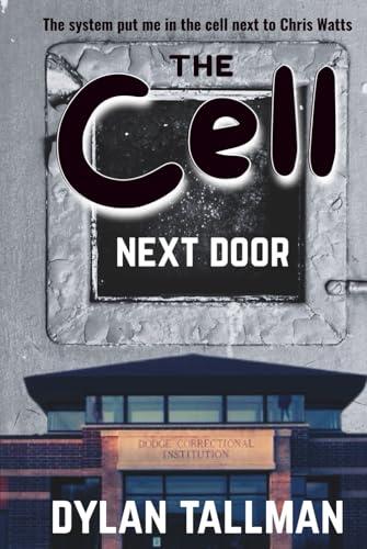 The Cell Next Door Cover