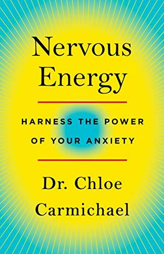 Nervous Energy: Harness the Power of Your Anxiety Cover