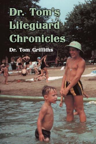 Dr. Tom's Lifeguard Chronicles Cover