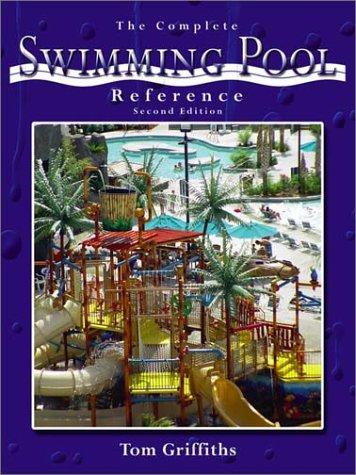 The Complete Swimming Pool Reference Cover