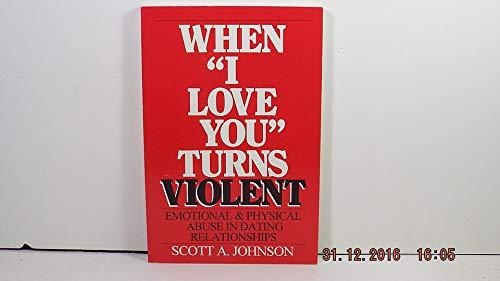 When "I Love You" Turns Violent Cover