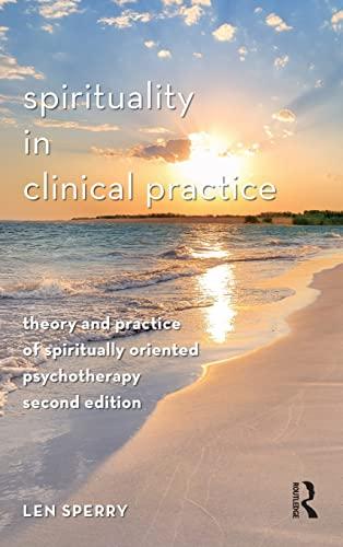 Spirituality in Clinical Practice: Theory and Practice of Spiritually Oriented Psychotherapy Cover