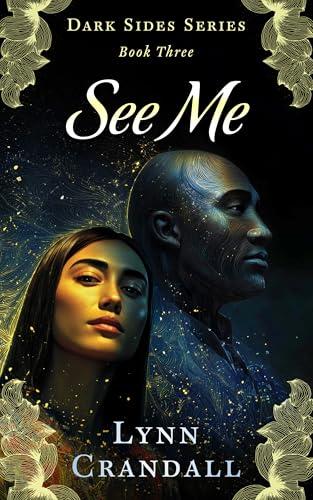 See Me (Dark Sides Book 3) Cover