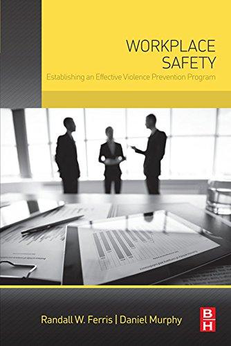 Workplace Safety: Establishing an Effective Violence Prevention Program Cover