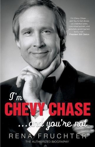 I'm Chevy Chase . . . and You're Not cover