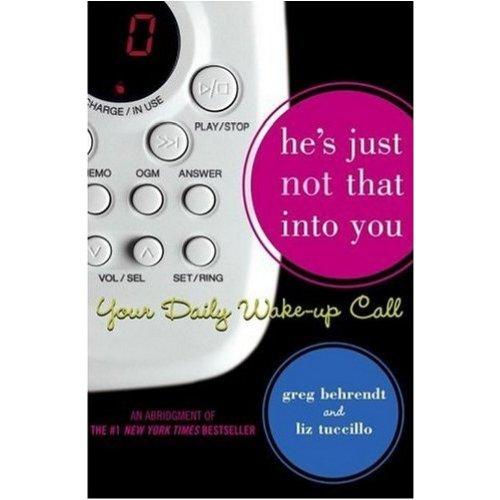 He's Just Not That Into You: The No-Excuses Truth to Understanding Guys (The Newly Expanded Edition) Cover