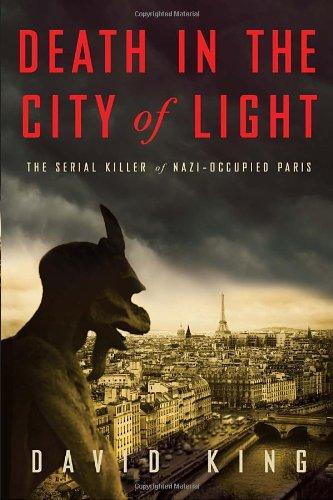 Death in the City of Light: The Serial Killer of Nazi-Occupied Paris cover