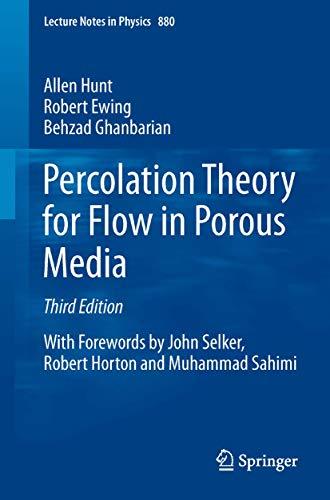 Percolation Theory for Flow in Porous Media (Lecture Notes in Physics, 880) cover