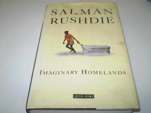 Imaginary homelands: Essays and criticism, 1981-1991 Cover