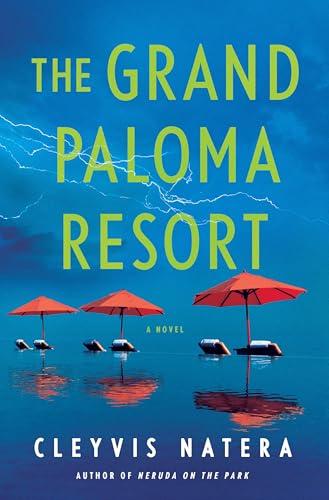 The Grand Paloma Resort: A Novel Cover