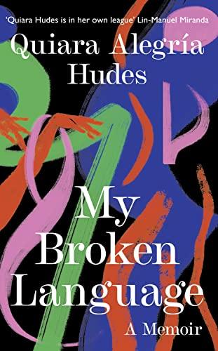 My Broken Language: A Memoir Cover