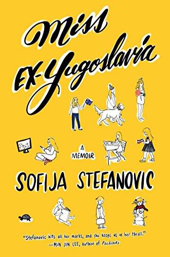 Miss Ex-Yugoslavia: A Memoir Cover