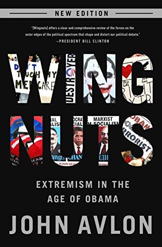 Wingnuts: Extremism in the Age of Obama Cover