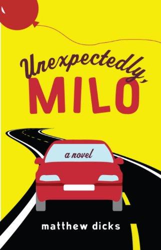Unexpectedly, Milo: A Novel Cover