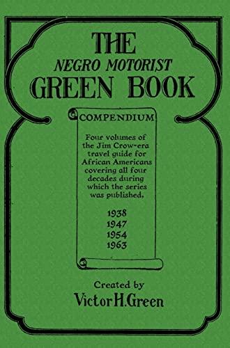 The Negro Motorist Green Book Compendium Cover